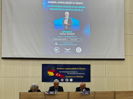 “Almanya, Avrupa Birliği ve Türkiye: Kültürlerarası Etkileşim ve Diplomaside Erzurum’dan Almanya’ya Köprüler” Adlı Konferans