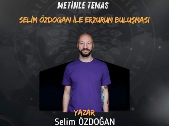 “Metinle Temas: Unutulmaz Bir Edebiyat Buluşması” Adlı Etkinlik