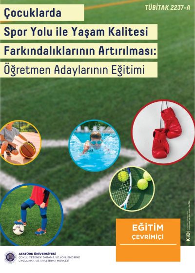 Çocuklarda spor yolu ile yaşam kalitesi farkındalıklarının artırılması.