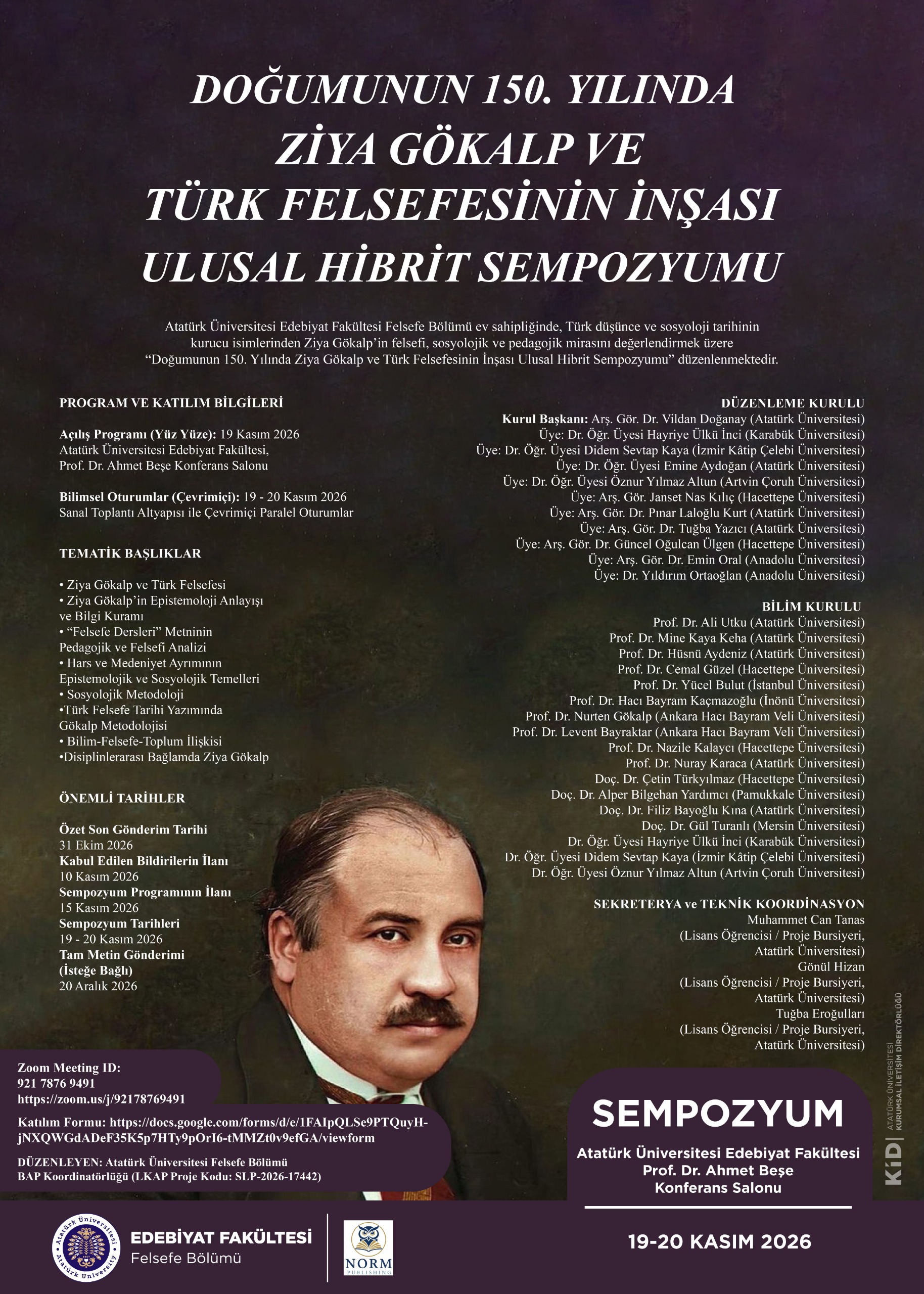 DOĞUMUNUN 150. YILINDA ZİYA GÖKALP VE TÜRK FELSEFESİNİN İNŞASI ULUSAL HİBRİT SEMPOZYUMU