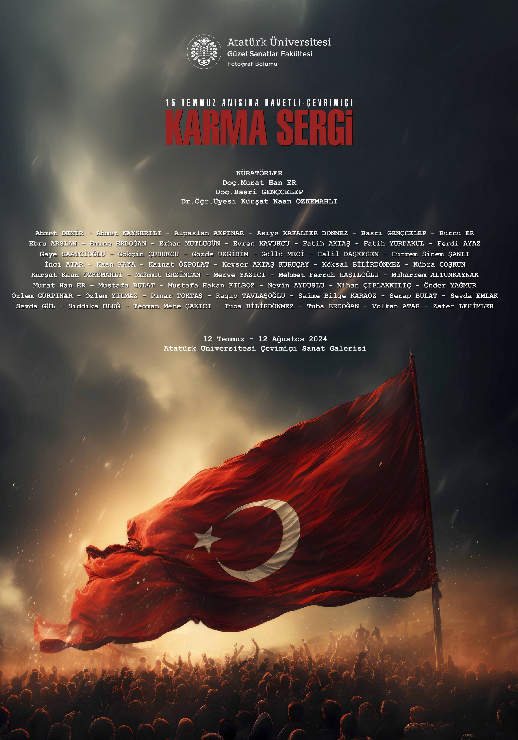 15 Temmuz Anısına Davetli-Çevrimiçi Karma Sergi