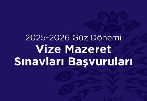 2025-2026 Güz Dönemi Vize Mazeret Sınavları