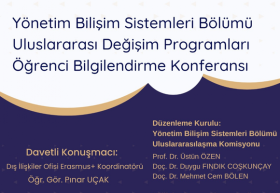 Konferans – YBS Bölümü Uluslararası Değişim Programları Öğrenci Bilgilendirme Konferansı
