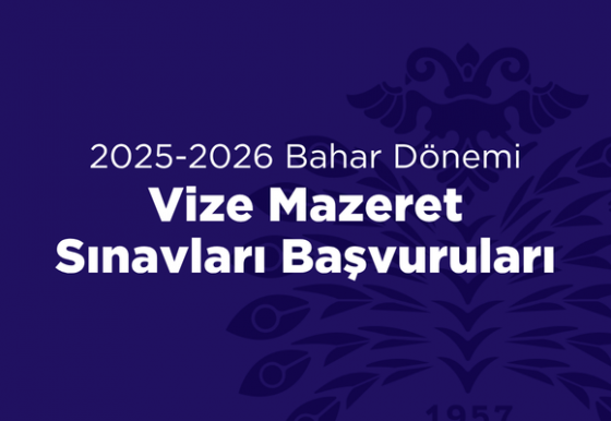 2025-2026 Bahar Dönemi Vize Mazeret Sınavları