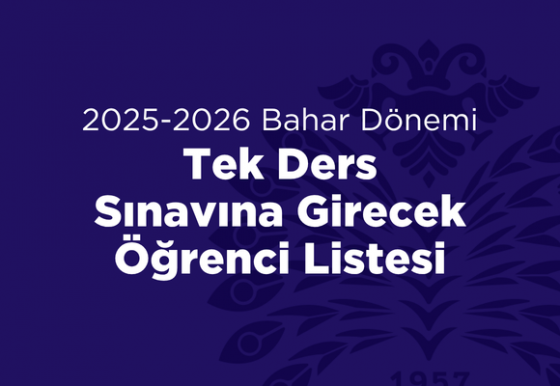 Tek Ders Sınavına Girecek Öğrenci Listesi