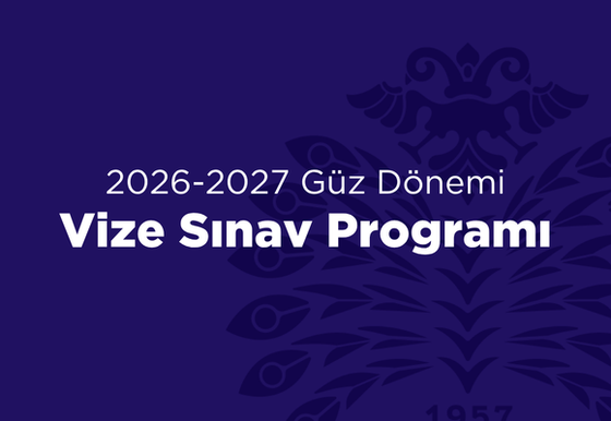 2026-2027 Güz Dönemi Vize Sınav Programı