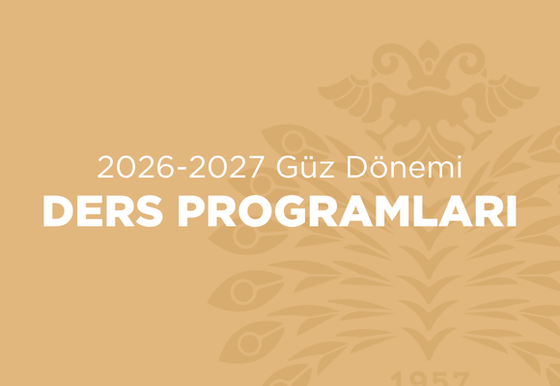 2026-2027 Güz Dönemi Ders Programları