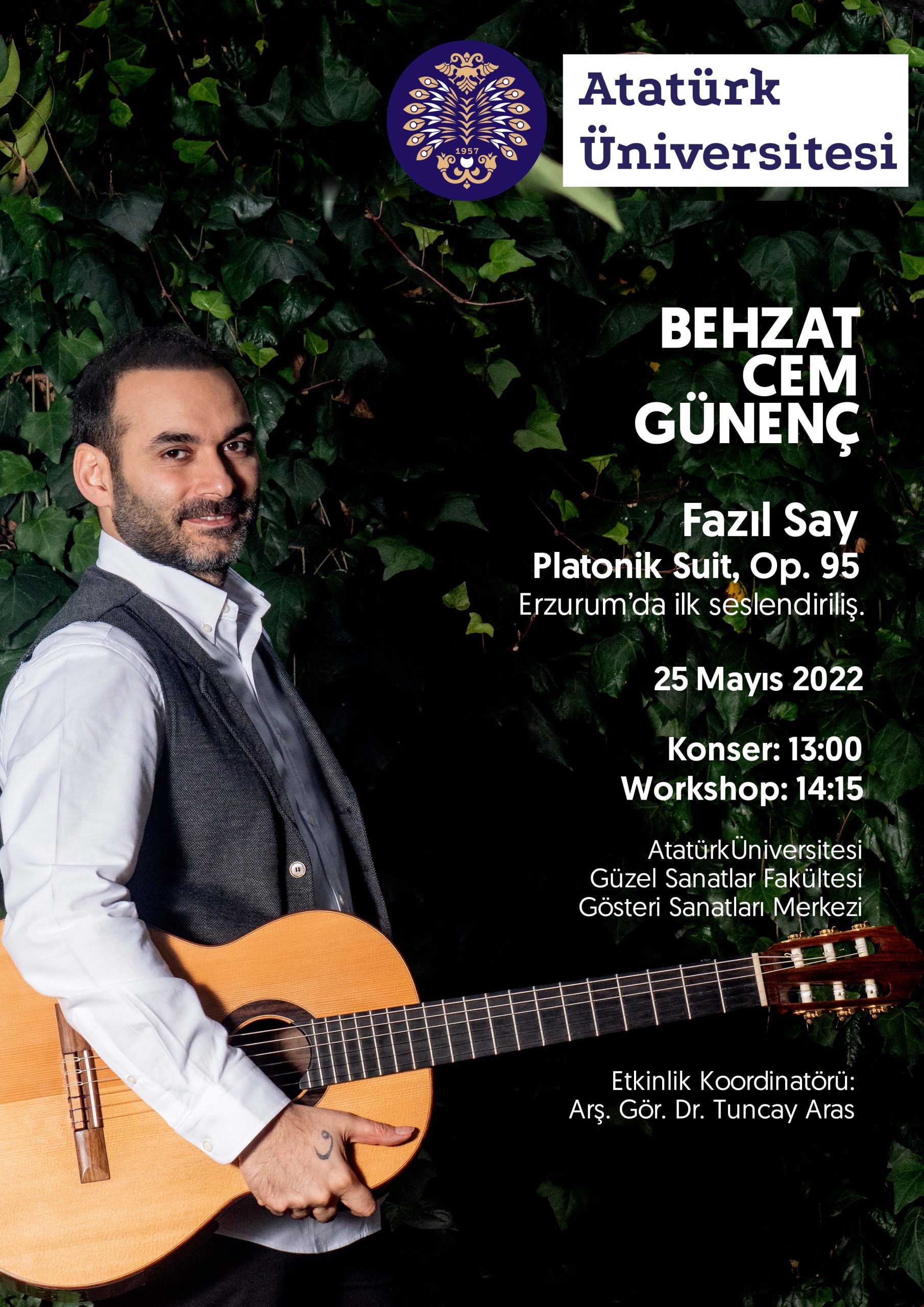 Konser ve Workshop: Gitarist Behzat Cem GÜNENÇ’i bölümümüzde ağırladık.
