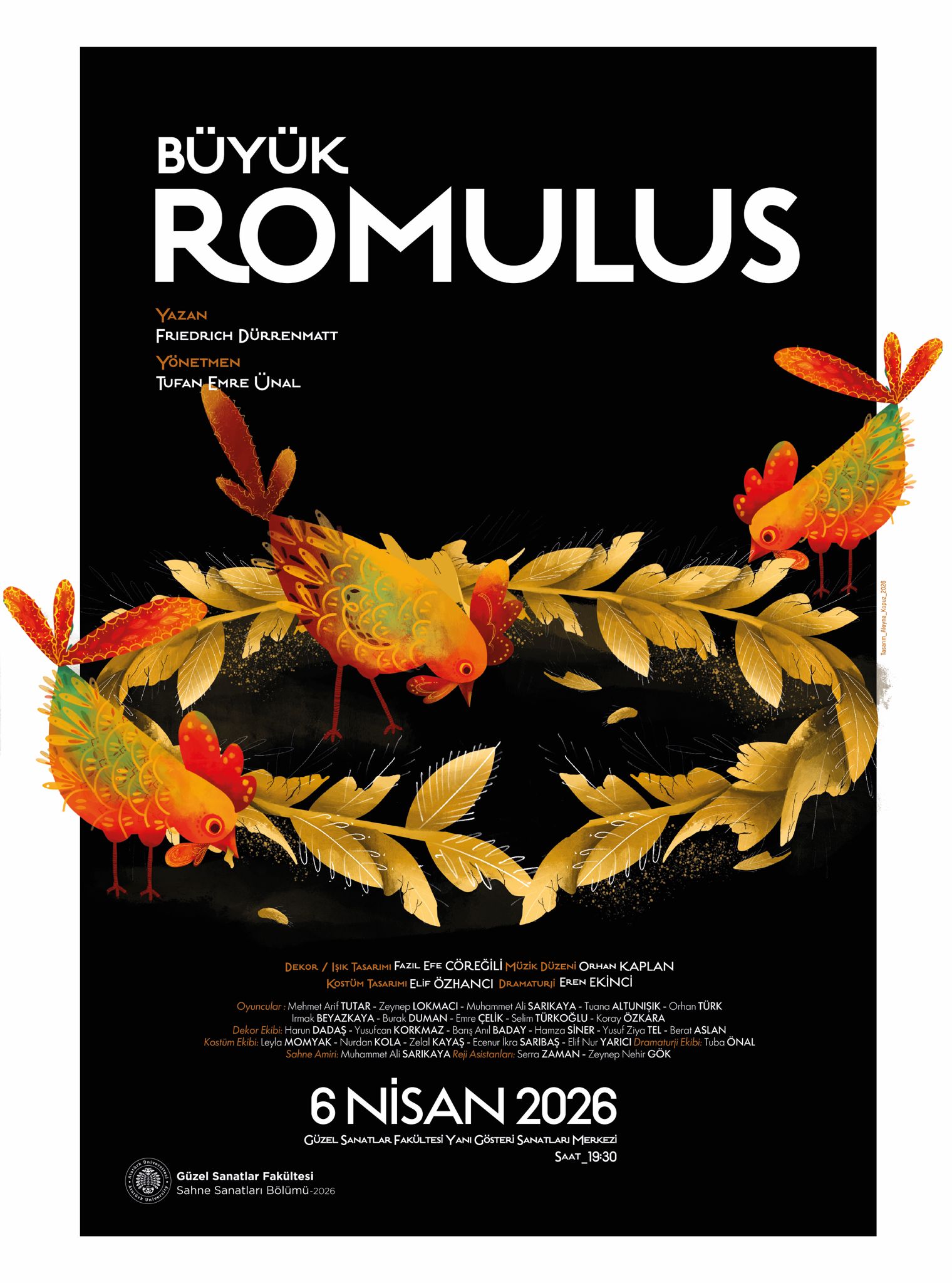 “Büyük Romulus” 22-27-29 Nisan tarihlerinde sahnelenecek