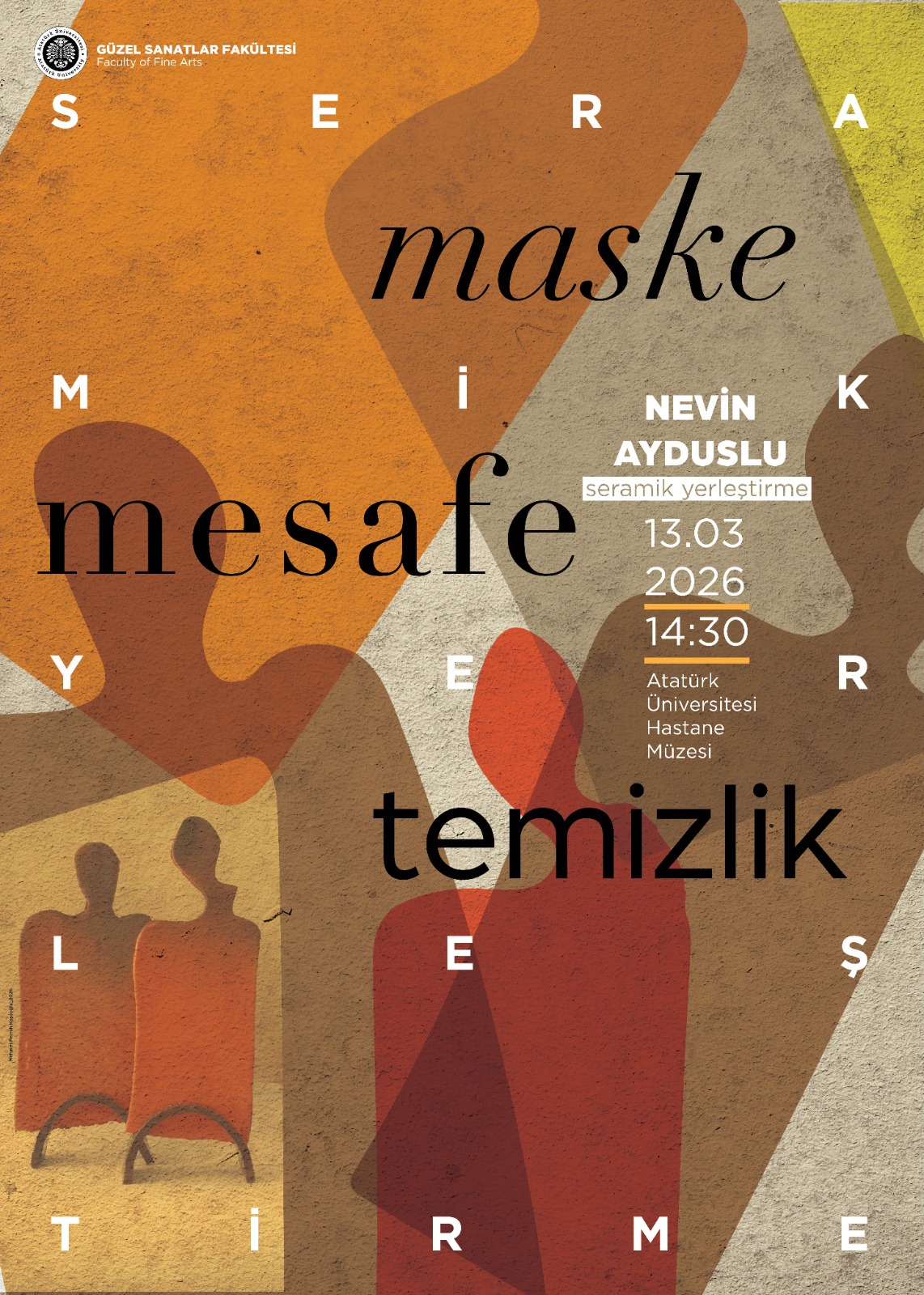 Doç. Dr. Nevin AYDUSLU “Maske, Mesafe, Temizlik” Seramik Yerleştirme Sergisi