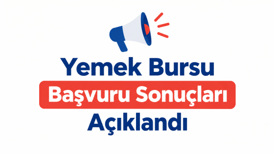 Yemek Bursu Başvuru Sonuçları