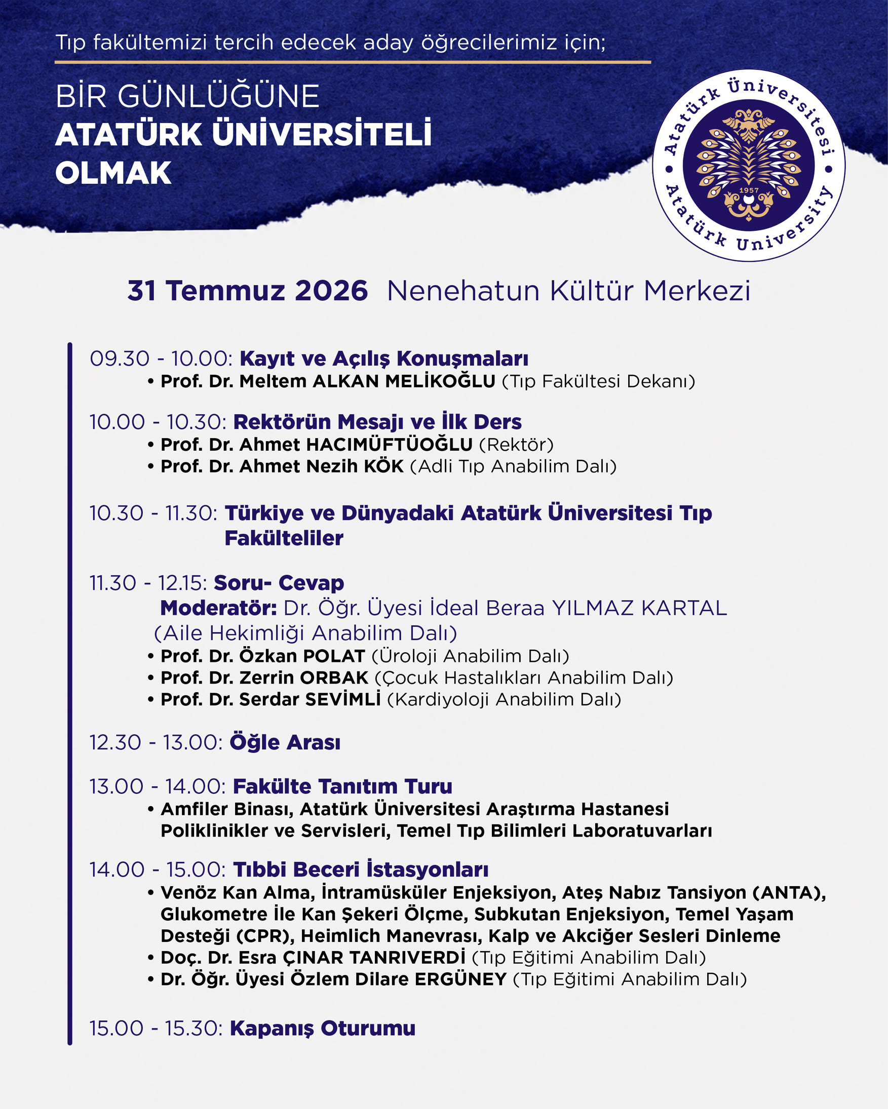 Bir Günlüğüne Atatürk Üniversiteli Olmak