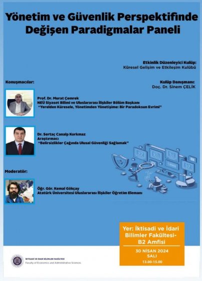 “Yönetim ve Güvenlik Perspektifinde Değişen Paradigmalar” Paneli