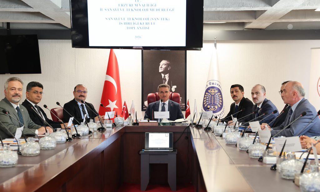 Sanayi ve Teknoloji İşbirliği Kurulu Erzurum’un Kalkınma Gündemi İçin Toplandı