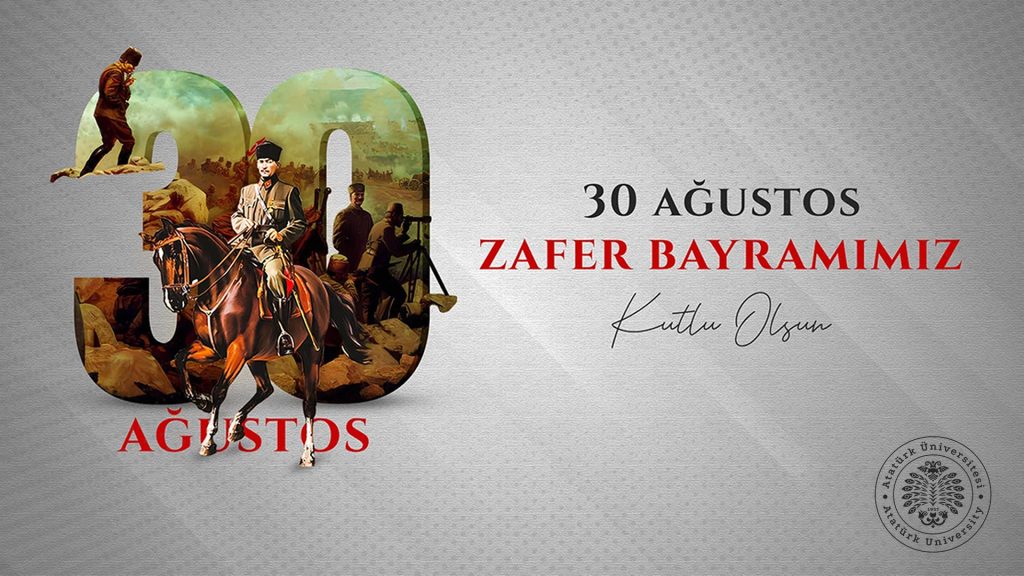 30 Ağustos Zafer Bayramımız Kutlu Olsun