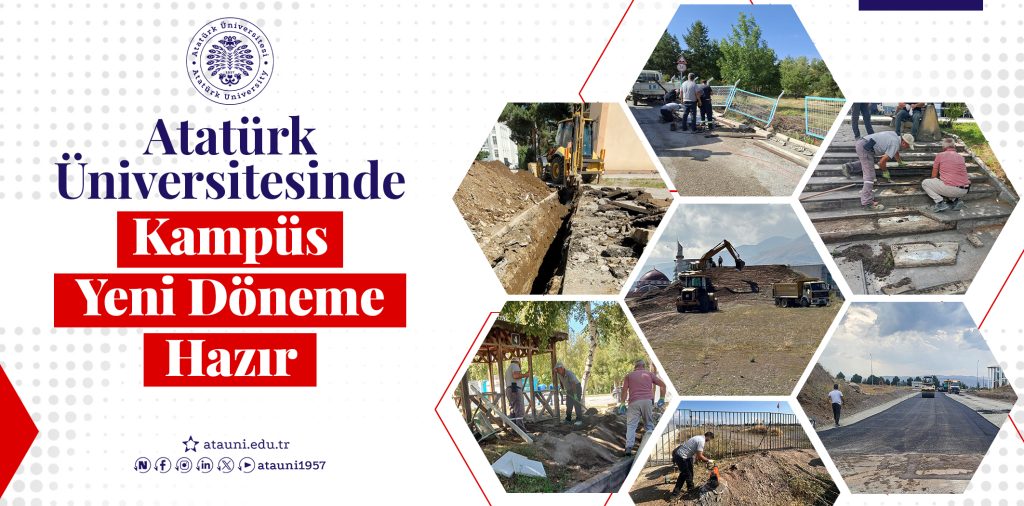 Atatürk Üniversitesinde Kampüs Yeni Döneme Hazır