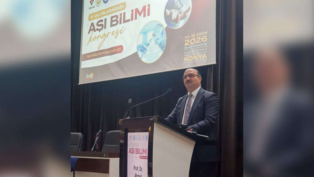 Rektör Hacımüftüoğlu, 6. Uluslararası Aşı Bilimi Kongresine Katıldı
